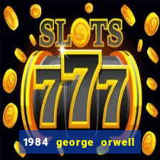 1984 george orwell pdf companhia das letras